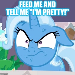 Size: 500x500 | Tagged: safe, derpibooru import, edit, edited screencap, screencap, trixie, pony, student counsel, angry, cropped, fairly odd parents, floppy ears, just the two of us, meme, solo, tell me i'm pretty, the fairly oddparents