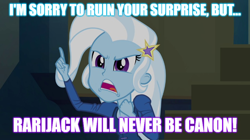 Size: 896x500 | Tagged: safe, derpibooru import, edit, edited screencap, screencap, trixie, equestria girls, rainbow rocks, image macro, implied lesbian, implied rarijack, implied shipping, meme, text, trixie yells at everything