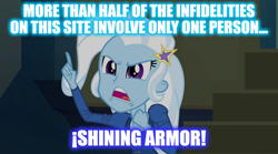 Size: 1280x714 | Tagged: safe, derpibooru import, edit, edited screencap, screencap, trixie, equestria girls, rainbow rocks, image macro, implied infidelity, implied shining armor, meme, text, trixie yells at everything