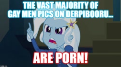 Size: 896x500 | Tagged: safe, derpibooru import, trixie, equestria girls, rainbow rocks, image macro, implied gay, implied porn, meme, text, trixie yells at everything