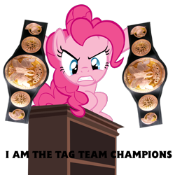 Size: 900x900 | Tagged: safe, pinkie pie, earth pony, pony, image macro, quote, simple background, tag team titles, text, transparent background, vector, wwe