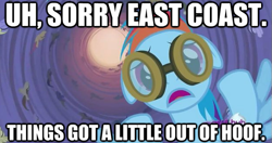 Size: 623x329 | Tagged: safe, rainbow dash, pegasus, pony, blue coat, female, hurricane sandy, image macro, mare, multicolored mane