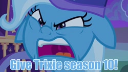 Size: 1280x720 | Tagged: safe, derpibooru import, edit, edited screencap, idw, screencap, trixie, to where and back again, spoiler:comicseason10, angry, caption, demanding, floppy ears, image macro, meme, season 10, solo, talking to viewer, text, text edit, trixie yells at everything, trixie's wagon