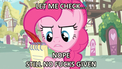 Size: 960x541 | Tagged: safe, pinkie pie, earth pony, pony, caption, image macro, no fucks, notepad, quill, reaction image, vulgar