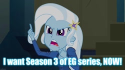 Size: 1280x714 | Tagged: safe, derpibooru import, edit, edited screencap, screencap, trixie, equestria girls, rainbow rocks, caption, image macro, meme, text, trixie yells at everything