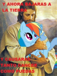 Size: 363x480 | Tagged: safe, rainbow dash, pegasus, pony, jesus christ, spanish, translated in the comments, trolling