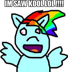 Size: 613x648 | Tagged: safe, rainbow dash, pegasus, pony, 1000 hours in ms paint, derp, ms paint, rainbow derp, solo, text