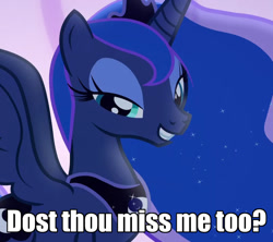Size: 811x719 | Tagged: safe, edit, edited screencap, screencap, princess luna, alicorn, pony, to where and back again, bronybait, caption, cropped, female, image macro, looking at you, mare, meme, smiling, solo, text