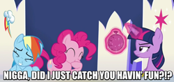 Size: 790x375 | Tagged: safe, derpibooru import, pinkie pie, rainbow dash, twilight sparkle, twilight sparkle (alicorn), alicorn, earth pony, pegasus, pony, 28 pranks later, bookhorse, image macro, meme, nigga, no fun allowed, racial slur, the boondocks, vulgar, whoopee cushion