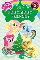 Size: 331x500 | Tagged: safe, derpibooru import, applejack, fluttershy, pinkie pie, rainbow dash, earth pony, pegasus, pony, bauble, book cover, box, christmas tree, fir tree, holly, holly jolly harmony, official, tinsel, tree