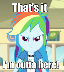 Size: 632x714 | Tagged: safe, screencap, rainbow dash, equestria girls, pinkie on the one, rainbow rocks, angry, caption, image macro, meme, solo