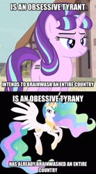 Size: 1494x2704 | Tagged: safe, princess celestia, starlight glimmer, alicorn, pony, the cutie map, blatant lies, brainwashing, celestia hate, comparison, evil celestia, image macro, meme, op is a cuck, op is trying to start shit, this will end in civil war, tyrant celestia, tyrant celestia bp