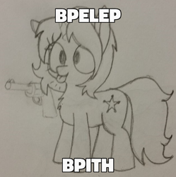 Size: 600x602 | Tagged: safe, artist:wafflecakes, derpibooru import, edit, oc, oc only, oc:dust runner, pony, unicorn, :p, caption, cute, delet this, female, gun, image macro, meme, meme edit, silly, sketch, solo, tongue out, weapon