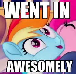 Size: 355x347 | Tagged: safe, derpibooru import, edit, edited screencap, screencap, pinkie pie, rainbow dash, earth pony, pegasus, pony, my little pony: the movie, cropped, female, image macro, mare, meme, rainbow dash is best facemaker