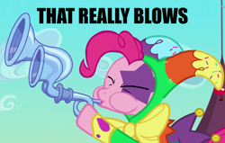 Size: 1100x700 | Tagged: safe, pinkie pie, earth pony, pony, caption, flugelhorn, image macro, jester, jester motley, jester pie, puffy cheeks, reaction image, that really blows