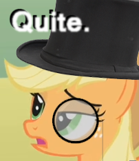 Size: 202x234 | Tagged: safe, applejack, earth pony, pony, classy, hat, image macro, monocle, quite, reaction image, top hat