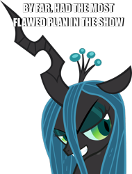 Size: 1600x2105 | Tagged: safe, queen chrysalis, changeling, changeling queen, the mean 6, caption, evil grin, grin, image macro, insult, meme, simple background, smiling, solo, transparent background