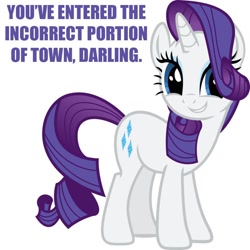 Size: 800x800 | Tagged: safe, rarity, pony, unicorn, female, horn, image macro, mare, white coat, wrong neighborhood