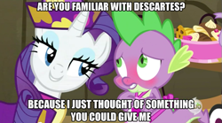 Size: 631x351 | Tagged: safe, edit, edited screencap, screencap, rarity, spike, dragon, pony, unicorn, dragon quest, apron, blushing, caption, clothes, female, give her the dick, hub logo, image macro, innuendo, male, mare, meme, rarity's bad pickup lines, rené descartes, shipping, sparity, straight