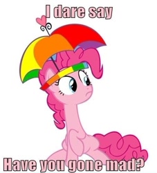 Size: 500x551 | Tagged: safe, pinkie pie, pony, hat, image macro, pink text, reaction image, solo, umbrella hat