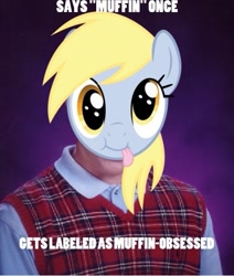 Size: 423x500 | Tagged: safe, derpy hooves, pegasus, pony, advice animal, bad luck brian, exploitable meme, female, mare, muffin