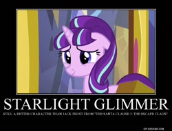 Size: 750x574 | Tagged: safe, edit, edited screencap, screencap, starlight glimmer, pony, unicorn, the cutie re-mark, demotivational poster, female, mare, meme, motivational, solo, the santa clause