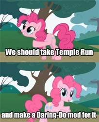 Size: 408x499 | Tagged: safe, screencap, daring do, pinkie pie, earth pony, pony, image macro, temple run