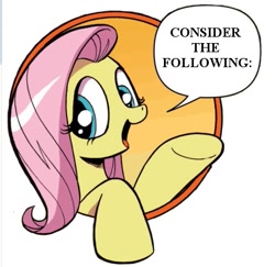 Size: 453x441 | Tagged: safe, fluttershy, pegasus, pony, bad advice fluttershy, bill nye, bill nye the science guy, blue eyes, consider the following, dialogue, exploitable meme, female, mare, meme, open mouth, pink mane, raised hoof, raised leg, simple background, smiling, solo, speech bubble, talking to viewer, underhoof, yellow coat