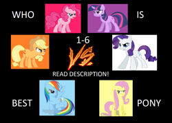 Size: 1592x1140 | Tagged: safe, derpibooru import, applejack, fluttershy, pinkie pie, rainbow dash, rarity, twilight sparkle, earth pony, pegasus, pony, unicorn, answer, answers in the comments, best pony, best pony contest, best pony poll, choice, poll, versus, vote, votes