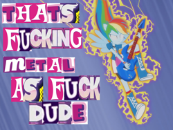 Size: 1440x1080 | Tagged: safe, derpibooru import, screencap, rainbow dash, equestria girls, guitar centered, expand dong, exploitable meme, jontron, meme, metal, metal as fuck, ponied up, vulgar