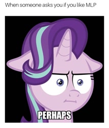 Size: 617x720 | Tagged: safe, starlight glimmer, pony, exploitable meme, i mean i see, meme, meme face, meta