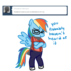 Size: 700x700 | Tagged: safe, derpibooru import, rainbow dash, pegasus, pony, semi-anthro, ask, bipedal, clothes, female, glasses, hipster, mare, simple background, solo, text, tumblr, white background