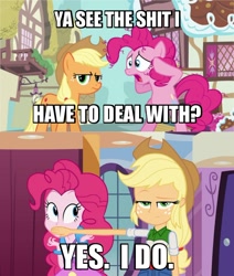 Size: 612x721 | Tagged: safe, applejack, pinkie pie, equestria girls, annoyed, applejack is not amused, commentors slowly slipping into madness, image macro, meme, unamused, vulgar