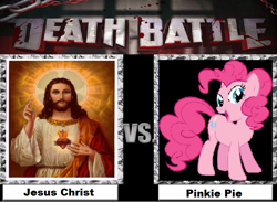 Size: 730x534 | Tagged: safe, pinkie pie, earth pony, pony, christianity, death battle, exploitable meme, jesus christ, meme, religion