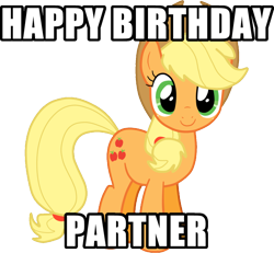 Size: 1000x925 | Tagged: safe, applejack, earth pony, pony, female, happy birthday, image macro, mare, solo