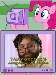 Size: 386x517 | Tagged: safe, pinkie pie, earth pony, pony, exploitable meme, meme, obligatory pony, tairy greene, tim and eric, tv meme, zach galifianakis