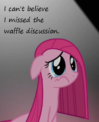 Size: 460x569 | Tagged: safe, edit, edited screencap, screencap, pinkie pie, earth pony, pony, party of one, cropped, floppy ears, insane pony thread, pinkamena diane pie, sad, solo, tumblr, waffle, wavy mouth