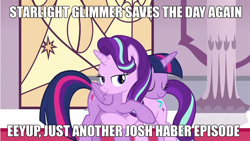 Size: 1770x1000 | Tagged: safe, edit, edited screencap, screencap, starlight glimmer, twilight sparkle, twilight sparkle (alicorn), alicorn, pony, shadow play, debate in the comments, drama, josh haber, meme, op is a cuck, op is right, op is trying to start shit, op started shit, starlight drama