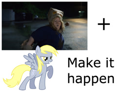 Size: 800x600 | Tagged: safe, derpy hooves, pegasus, pony, exploitable meme, female, make it happen, mare, meme, movie, tammy