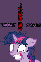 Size: 640x960 | Tagged: safe, derpibooru import, twilight sparkle, hi girls, insanity, iphone wallpaper, solo, text, twilight snapple