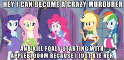 Size: 610x297 | Tagged: safe, derpibooru import, applejack, fluttershy, pinkie pie, rainbow dash, rarity, fanfic:cupcakes, equestria girls, caption, implied cannibalism, implied murder, meme, pinkie has a crazy idea, this will end in death, wide eyes