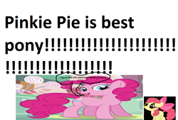 Size: 913x618 | Tagged: safe, apple bloom, pinkie pie, earth pony, pony, 1000 hours in ms paint, best pony, ms paint, shitposting, speech bubble