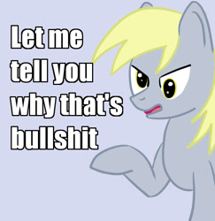 Size: 600x617 | Tagged: safe, artist:negativefox, derpy hooves, pegasus, pony, angry, bullshit, caption, female, let me tell you why that's bullshit, mare, reaction image, simple background, solo, vulgar