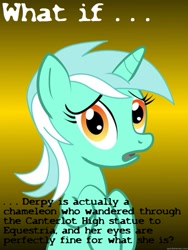 Size: 625x833 | Tagged: safe, derpy hooves, lyra heartstrings, pony, unicorn, equestria girls, chameleon, conspiracy lyra, exploitable meme, eyes, female, green coat, horn, looking at you, mare, meme, open mouth, portal to equestria, simple background, solo, statue, text, two toned mane