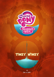 Size: 2500x3536 | Tagged: safe, artist:light262, artist:lummh, comic:timey wimey, cover, gears, hourglass, my little pony logo, orange background, sand, simple background, water