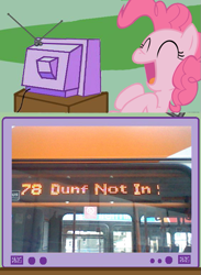 Size: 563x770 | Tagged: safe, pinkie pie, earth pony, pony, bus, error, exploitable meme, image macro, meme, obligatory pony, real, tv meme