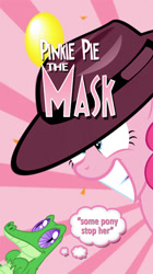 Size: 449x800 | Tagged: safe, artist:dan232323, gummy, pinkie pie, earth pony, pony, crossover, movie poster, the mask