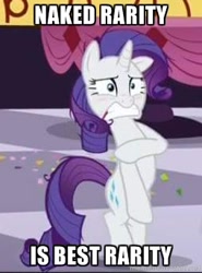 Size: 254x343 | Tagged: safe, edit, edited screencap, screencap, rarity, pony, unicorn, make new friends but keep discord, assisted exposure, blushing, caption, clothing theft, covering, embarrassed, humiliation, image macro, lewd, meme, naked rarity, we don't normally wear clothes