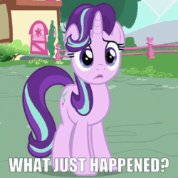 Size: 534x534 | Tagged: safe, edit, edited screencap, editor:axal-5, screencap, starlight glimmer, pony, unicorn, to where and back again, animated, caption, confused, cropped, cute, female, gif, glimmerbetes, image macro, loop, mare, meme, ponyville, raised hoof, reaction image, solo, text, text edit, what just happened