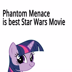 Size: 5000x5000 | Tagged: safe, derpibooru import, twilight sparkle, absurd resolution, drama bait, obligatory pony, star wars, text, the phantom menace, twiface